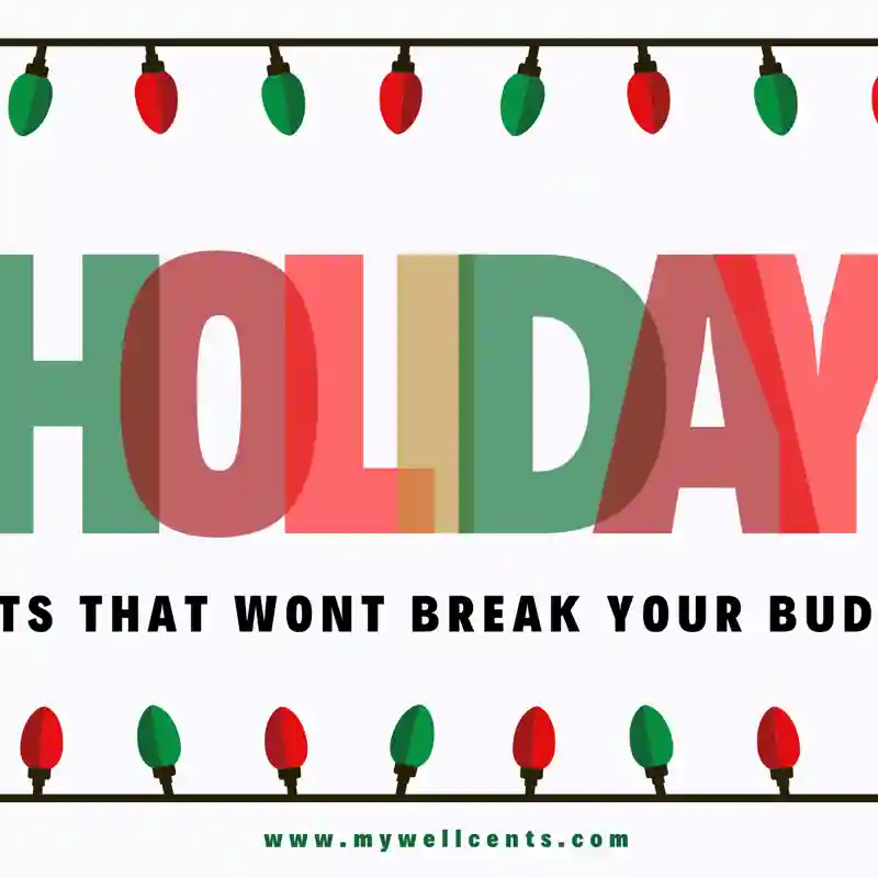 Holiday Gifts That Won't Break Your Budget